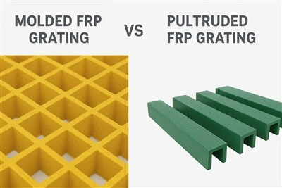 So sánh lưới FRP đúc và ép đùn: Cái nào phù hợp với dự án của bạn?